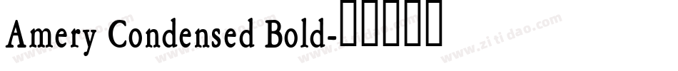 Amery Condensed Bold字体转换